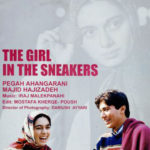 "THE GIRL IN THE SNEAKERS" (Dokhtari Ba Kafshhaye Katani)